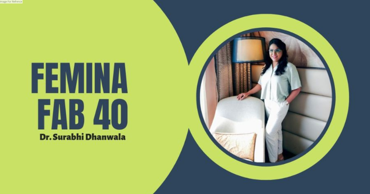 Celebrated Physiotherapist and Naturopathist Dr Surabhi Dhanwala Gets Featured in Femina Fab 40 2022 List